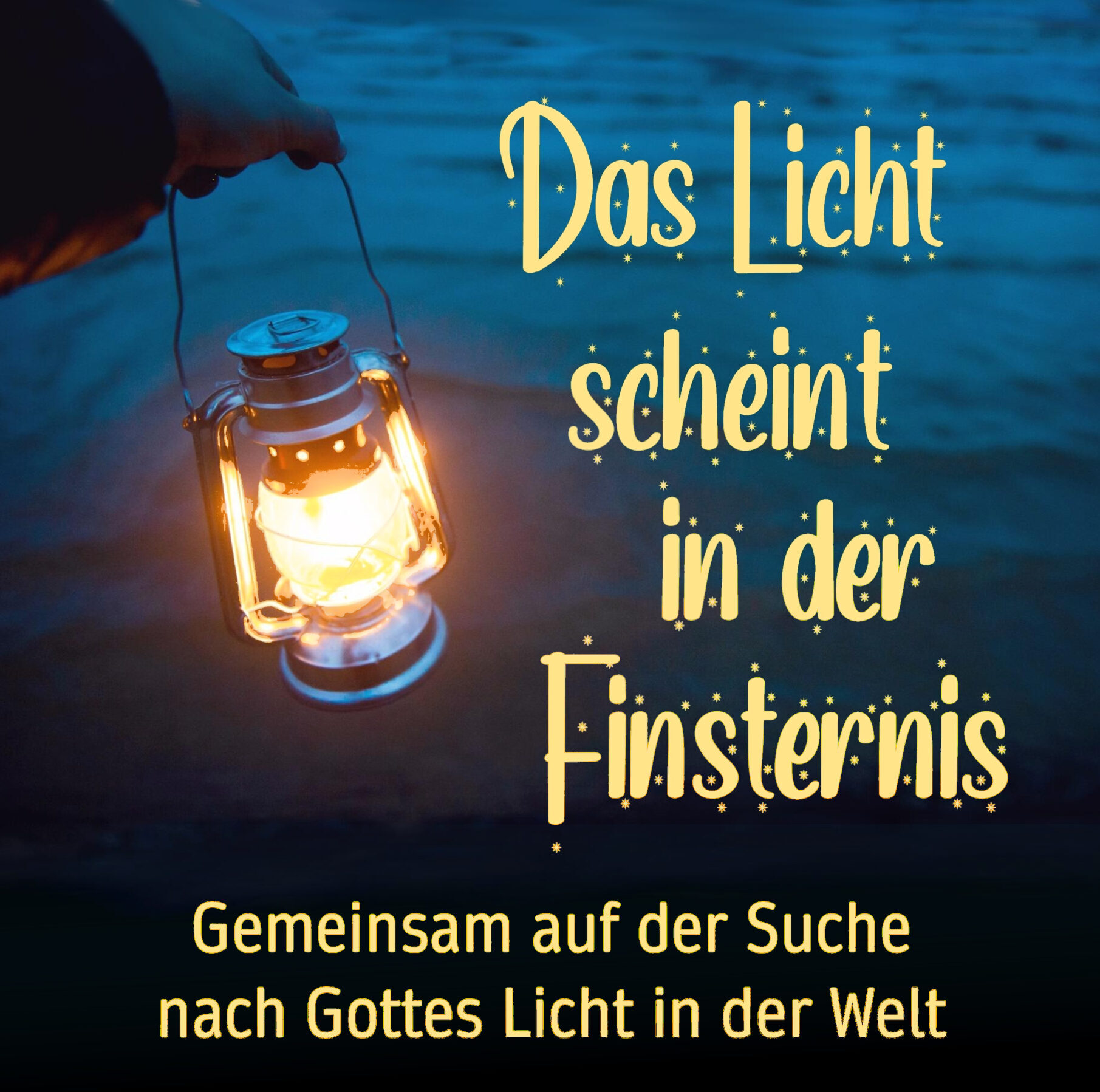 Licht in der Finsternis