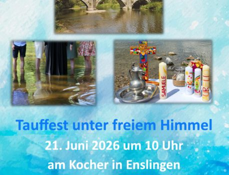 Tauffest unter freiem Himmel